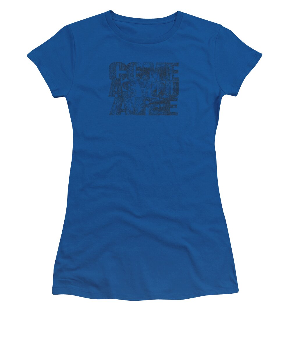 Come As You Are - Women's T-Shirt