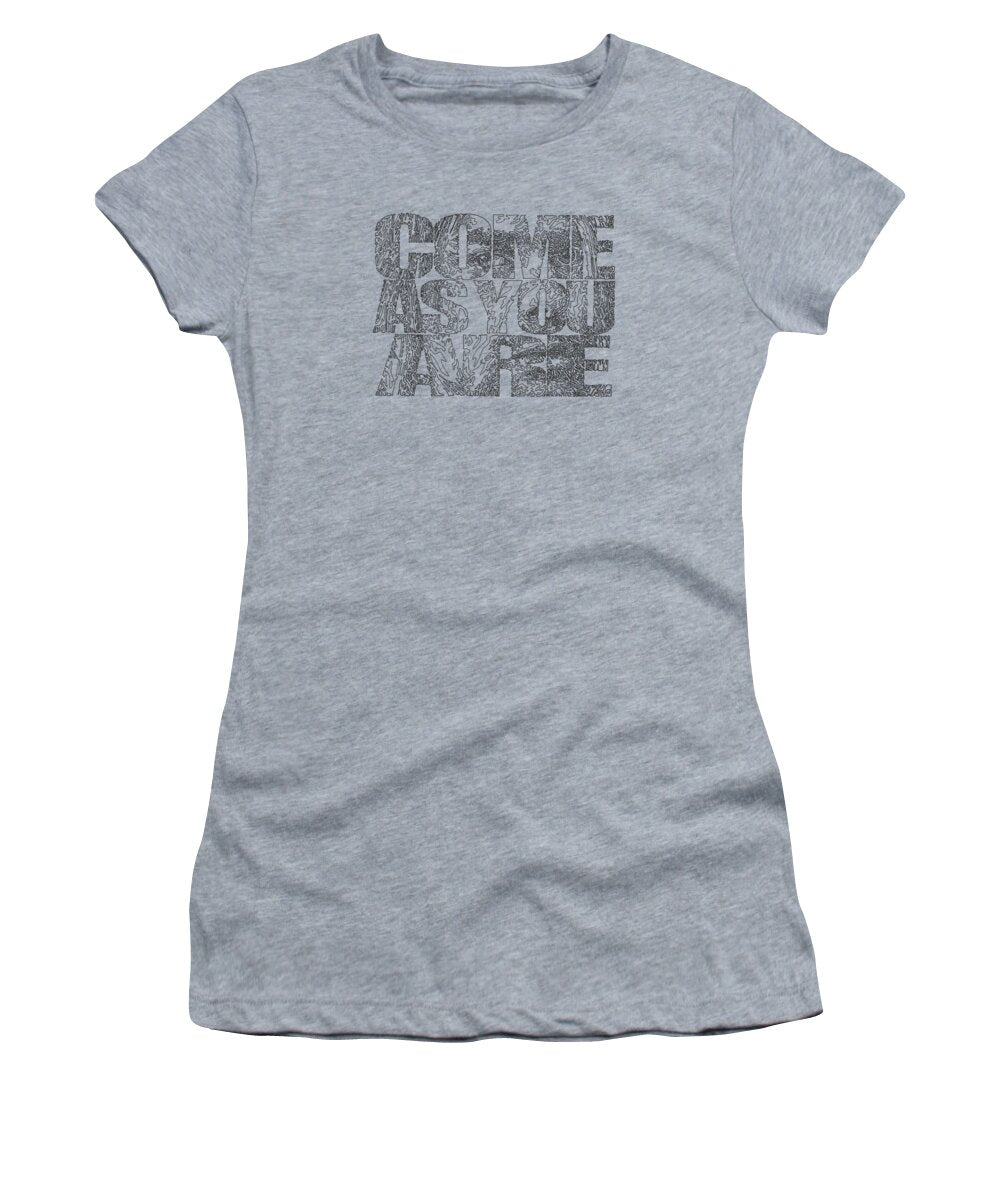 Come As You Are - Women's T-Shirt